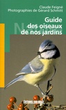 Claude Feigné - Guide des oiseaux de nos jardins.