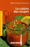 Marie-France Chauvirey - La cuisine des soupes.
