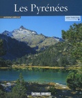 Antoine Lebègue - Connaître les Pyrénées.