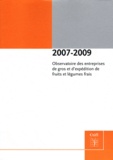  CTIFL - Observatoire des entreprises de gros et d'expédition de fruits et légumes frais 2007-2009.
