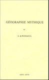 A de Paniagua - Géographie Mythique.