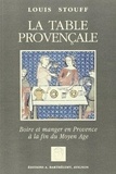 Louis Stouff - La Table Provencale.