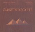 Maximilien Dauber et Yers Keller - Carnets d'Egypte.