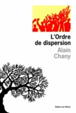 Alain Chany - L'Ordre De Dispersion.