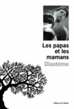  Diastème - Les papas et les mamans.