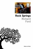 Richard Ford - Rock Springs - [nouvelles.