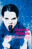 Jay McInerney - Glamour attitude.