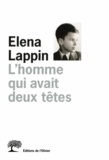 Elena Lappin - L'homme qui avait deux têtes.