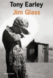 Tony Earley - Jim Glass.