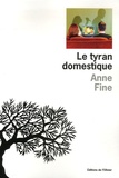 Anne Fine - Le tyran domestique.