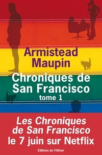 Armistead Maupin - Chroniques de San Francisco Tome 1 : .