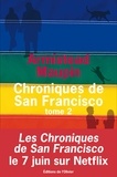 Armistead Maupin - Chroniques de San Francisco Tome 2 : .