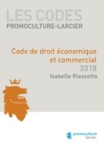 Isabelle Riassetto - Code de droit économique et commercial.