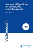 Marc Besch - Normes et légistique en droit luxembourgeois.