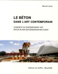 Marcel Joray - Le béton dans l'art contemporain - vol. 1 + 2 - Volume 1 et 2.