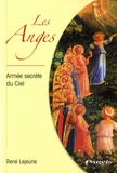 René Lejeune - Les Anges - Armée secrète du Ciel.