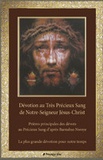 Barnabas Nwoye - Dévotion au Très Précieux Sang de Notre-Seigneur Jésus-Christ - Prières principales des dévots au Précieux Sang d'après Barnabas Nwoye.