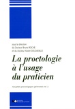 Bruno Roche et Xavier Delgadillo - Actualités proctologiques genevoises - Volume 2, La proctologie à l'usage du praticien.