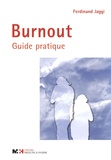Ferdinand Jaggi - Burnout - Guide pratique.