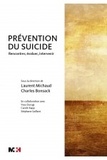 Laurent Michaud et Charles Bonsack - Prévention du suicide - Rencontrer, évaluer, intervenir.