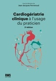 Jean-Jacques Perrenoud - Cardiogériatrie clinique à l'usage du praticien.