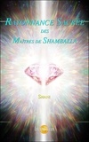  Shani - Rayonnance sacrée des Maîtres de Shamballa.