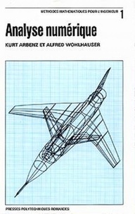 Kurt Arbenz et Alfred Wohlhauser - Analyse numérique.