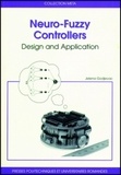 Jéléna Godjevac - Neuro-Fuzzy Controllers. Design And Application.