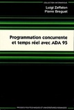 Luigi Zaffalon et Pierre Breguet - Programmation concurrente et temps réel avec ADA 95.