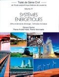 Gérard Sarlos et Pierre-André Haldi - Systèmes énergétiques - Offre et demande d'énergie : méthodes d'analyse.