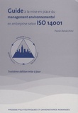 Paolo Baracchini - Guide à la mise en place d'un management environnemental en entreprise selon ISO 14001.