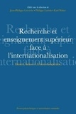 Jean-Philippe Leresche et Philippe Laredo - Recherche et enseignement supérieur face à l'internationalisation - France, Suisse et Union européenne.