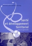 Simon Richoz et Louis-M Boulianne - Santé et développement territorial - Enjeux et opportunités.