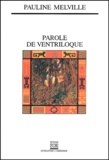 Pauline Melville - Parole De Ventriloque.