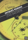 Jacques Roman - J'étais baromètre.