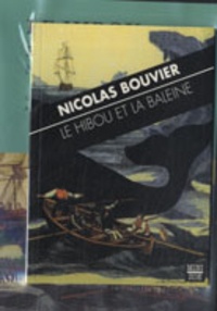 Nicolas Bouvier - Le hibou et la baleine - DVD-Vidéo.