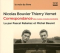 Nicolas Bouvier et Thierry Vernet - Correspondance des routes croisées - Extraits. 1 CD audio