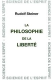 Rudolf Steiner - La philosophie de la liberté.