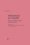 Joëlle Libois - Presences de tagore. eveil au monde et action communautaire.