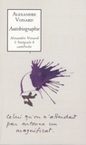 Alexandre Voisard - Alexandre Voisard l'Intégrale Tome 8 : Autobiographie - Le mot musique ou L'enfance d'un poète.