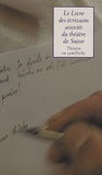 Ahmed Belbachir et Michel Beretti - Le Livre des écrivains associés du théâtre de Suisse.