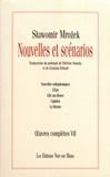 Slawomir Mrozek - Nouvelles et scénarios - Nouvelles radiophoniques ; L'Eau ; L'Ile aux Roses ; Cupidon ; Le Retour.