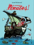 Lionel Richerand - Les nouveaux Pirates !.