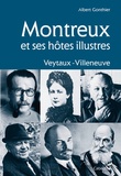 Albert Gonthier - Montreux et ses hôtes illustres - Veytaux-Villeneuve.