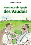 Charles Roux - Noms et sobriquets des Vaudois.