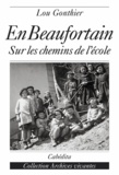 Lou Gonthier - En Beaufortain. Sur Les Chemins De L'Ecole.