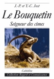 Jean-Pierre Jost et Yan-Chim Jost - Le Bouquetin - Seigneur des cimes.