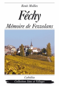  Molliex/renee - Fechy, memoire de fezzolans.