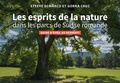 Steeve Di Marco et Gorka Cruz - Les esprits de la nature dans les parcs de Suisse romande - Guide d'éveil au ressenti.