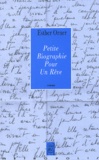 Esther Orner - Petite Biographie Pour Un Reve.